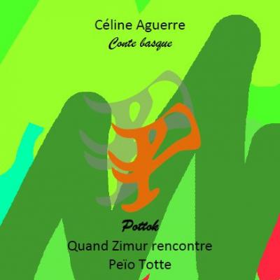 Conte basque - Quand Zimur rencontre Peio Ttotte - Livre